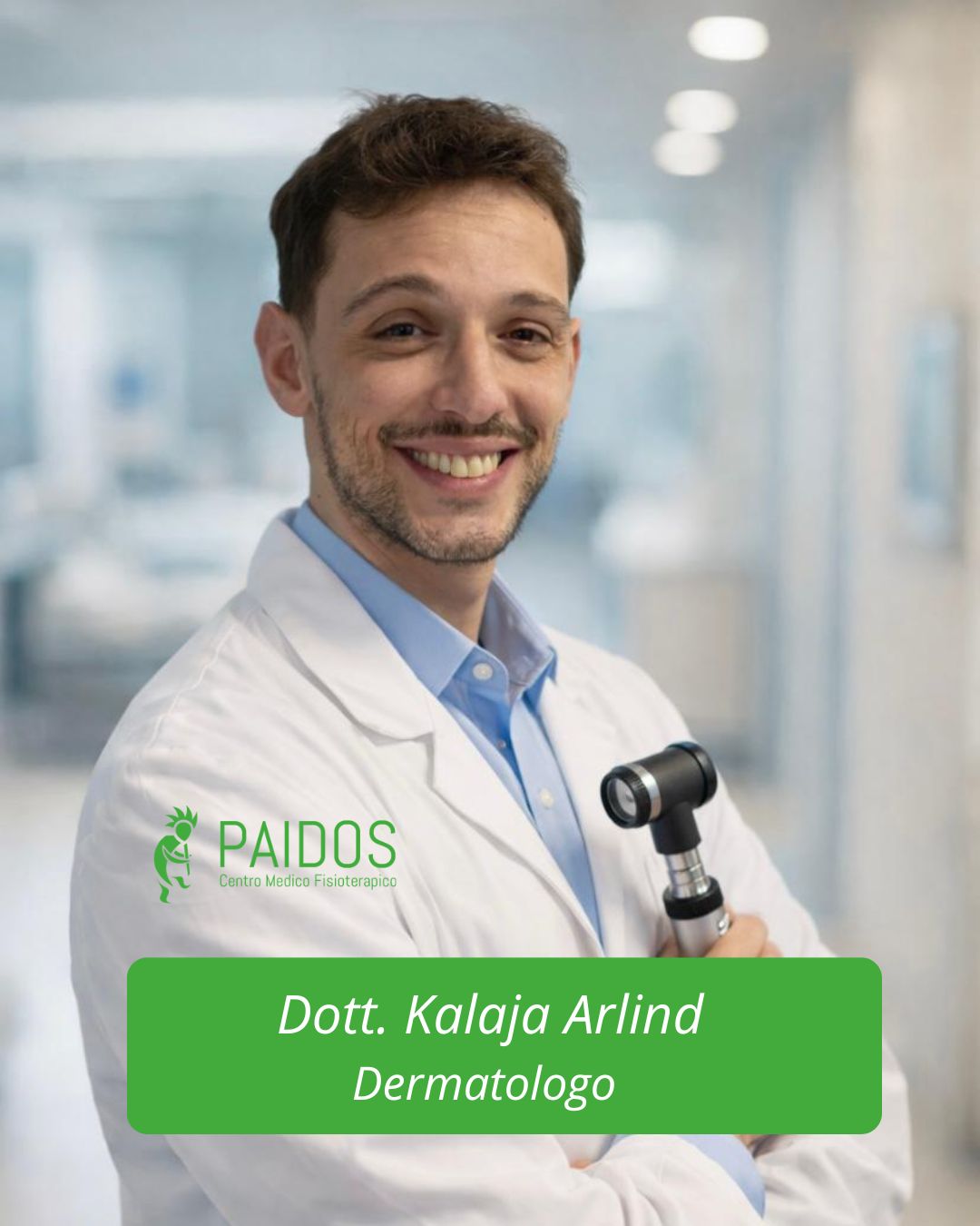 Dott. Arlind Kalaja — Dermatologo
